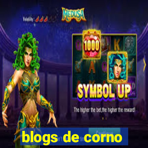 blogs de corno